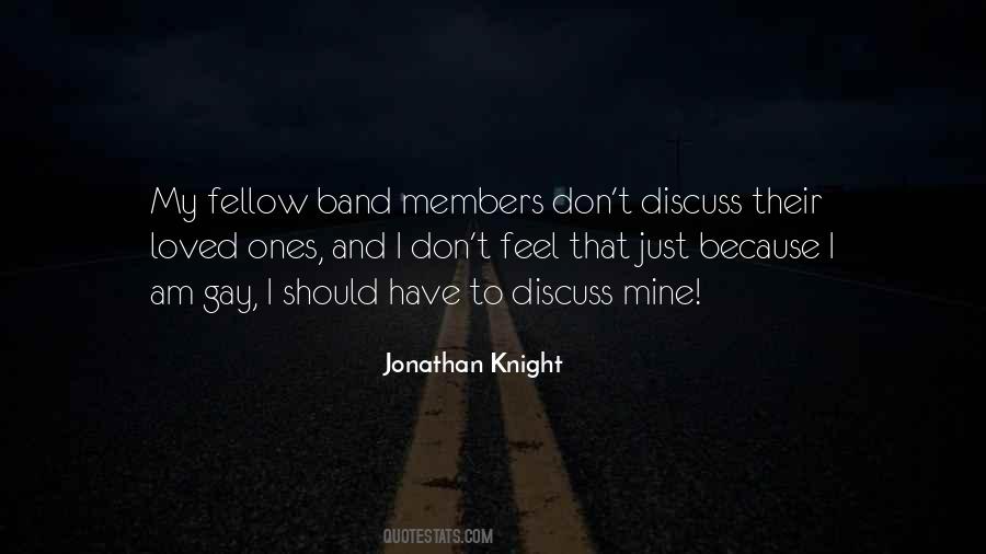 Quotes About Band Members #1541770