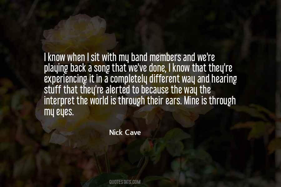 Quotes About Band Members #34988