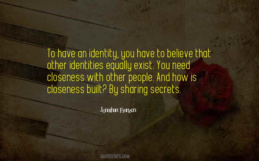 Secrets And Identity Quotes #189849