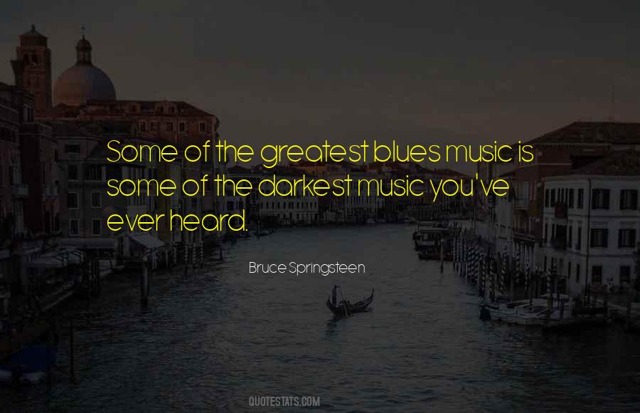 Quotes About Blues Music #1683811
