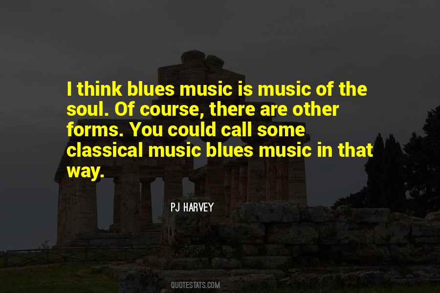 Quotes About Blues Music #1720353