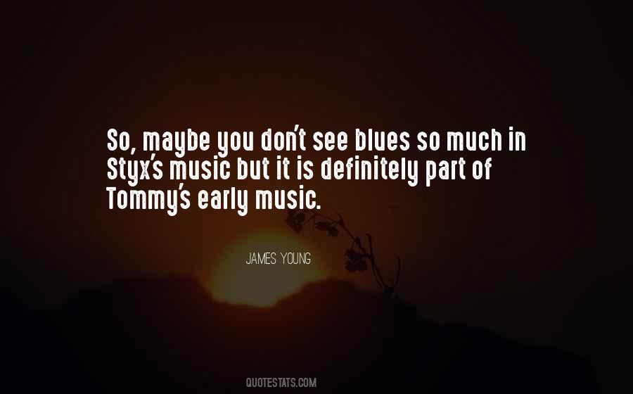 Quotes About Blues Music #385744