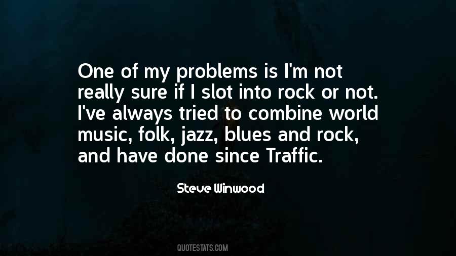 Quotes About Blues Music #563616