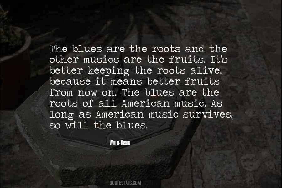 Quotes About Blues Music #726732