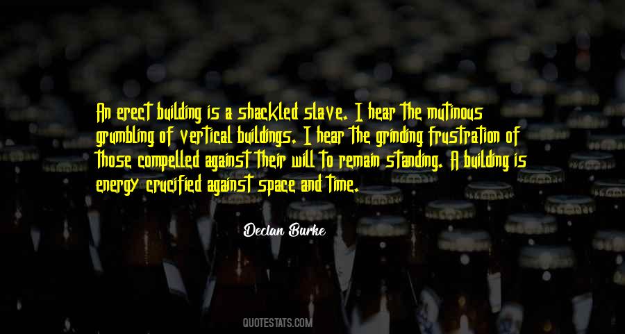 Quotes About Shackled #1041944