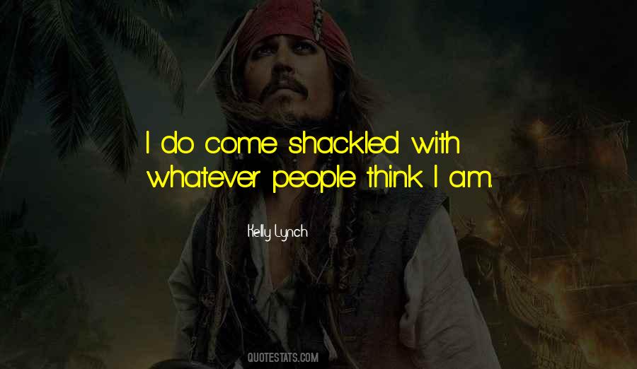 Quotes About Shackled #1229118