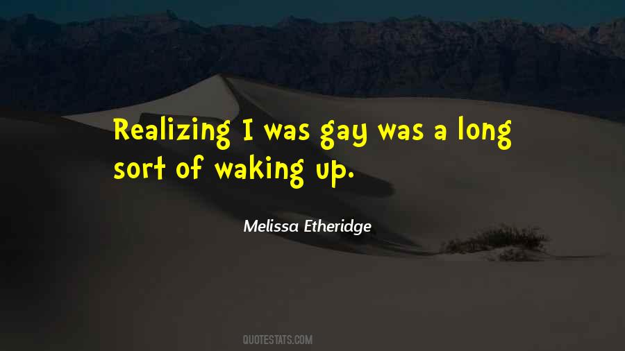 Quotes About Waking Up And Realizing #809058