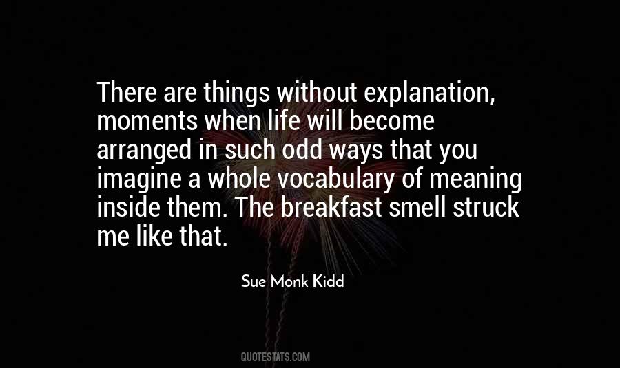 Moments When Quotes #1025951