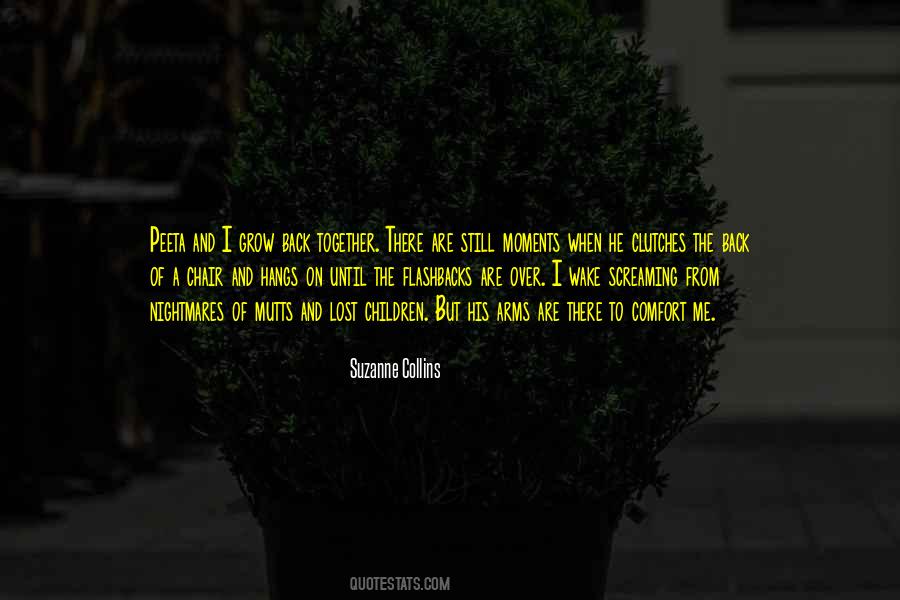 Moments When Quotes #1152232