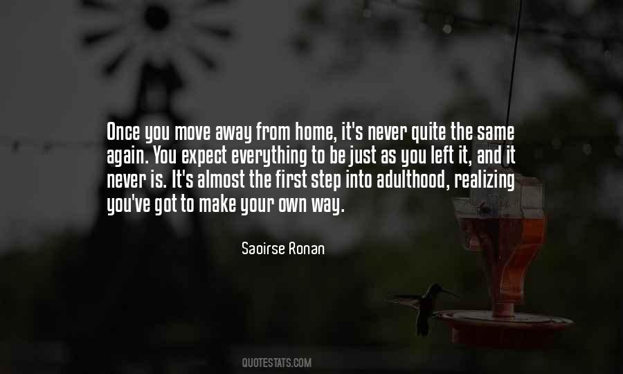 Quotes About Move Away #1172369