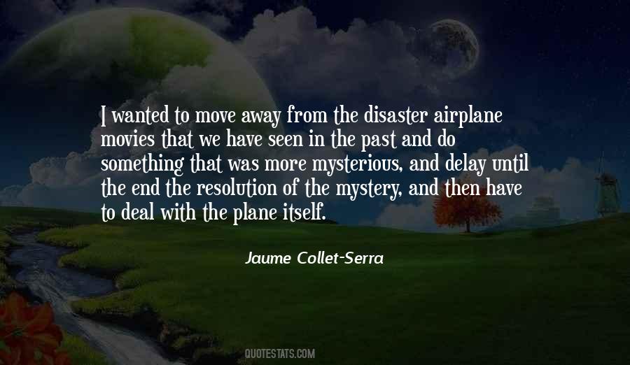 Quotes About Move Away #920881