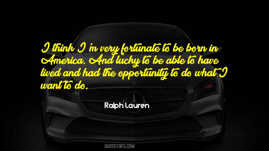 Quotes About America Opportunity #303888