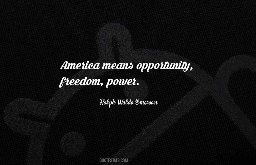 Quotes About America Opportunity #386633