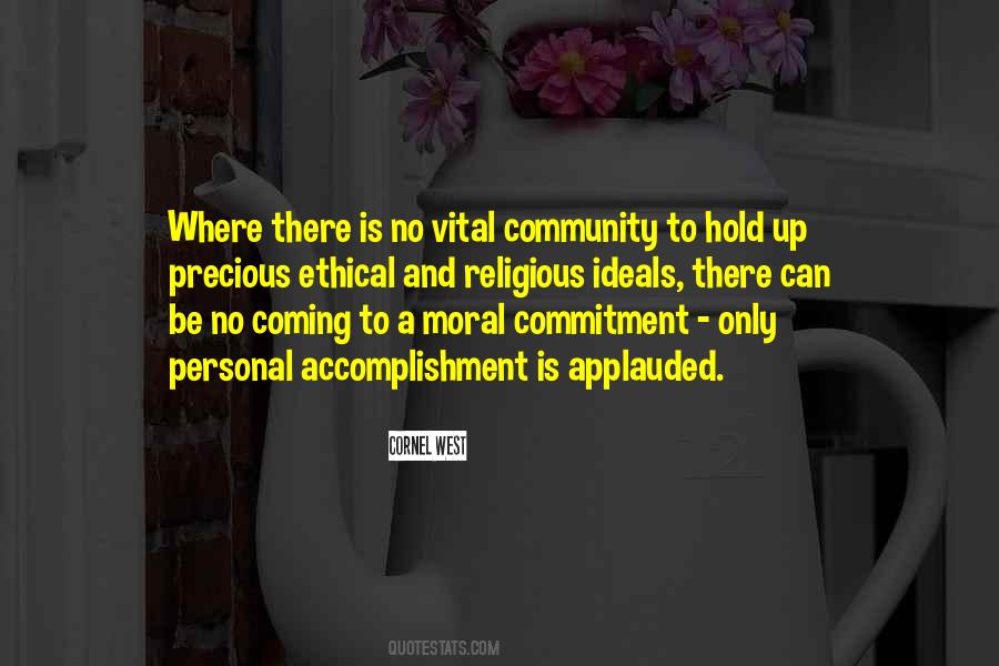 Quotes About Commitment To Community #615702