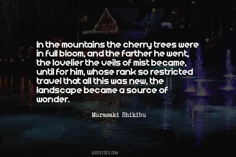 Quotes About Mountains And Trees #1677019