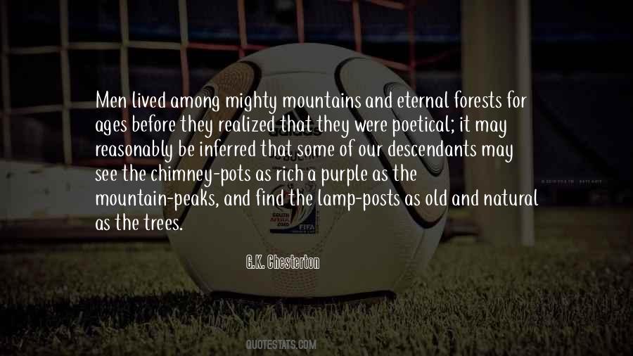 Quotes About Mountains And Trees #631965