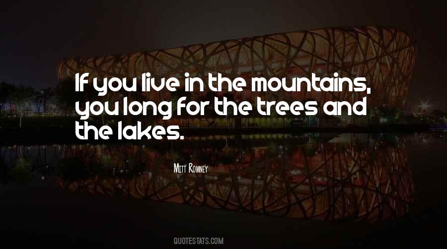 Quotes About Mountains And Trees #792949