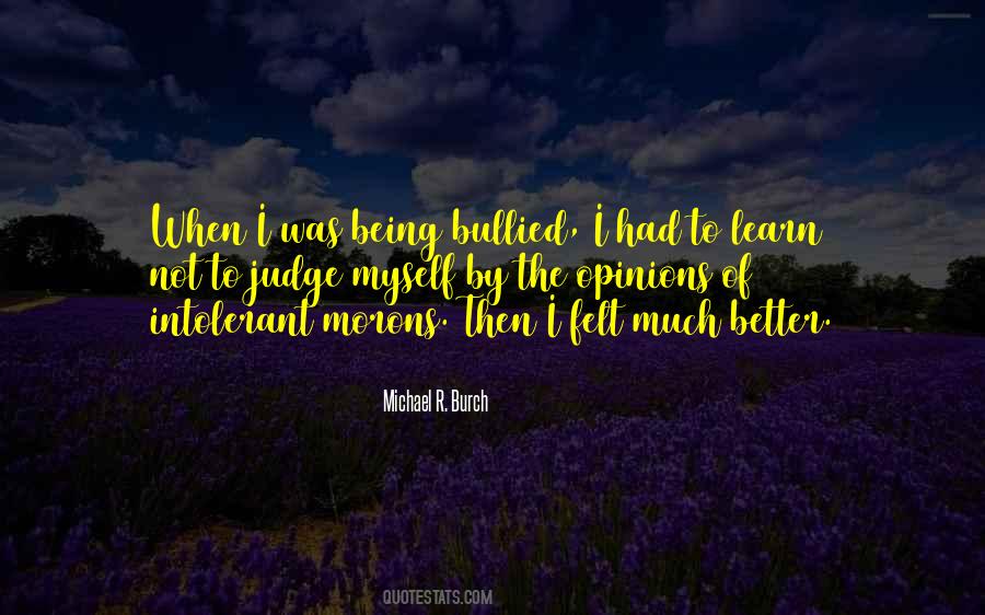 Quotes About Bullied #182123