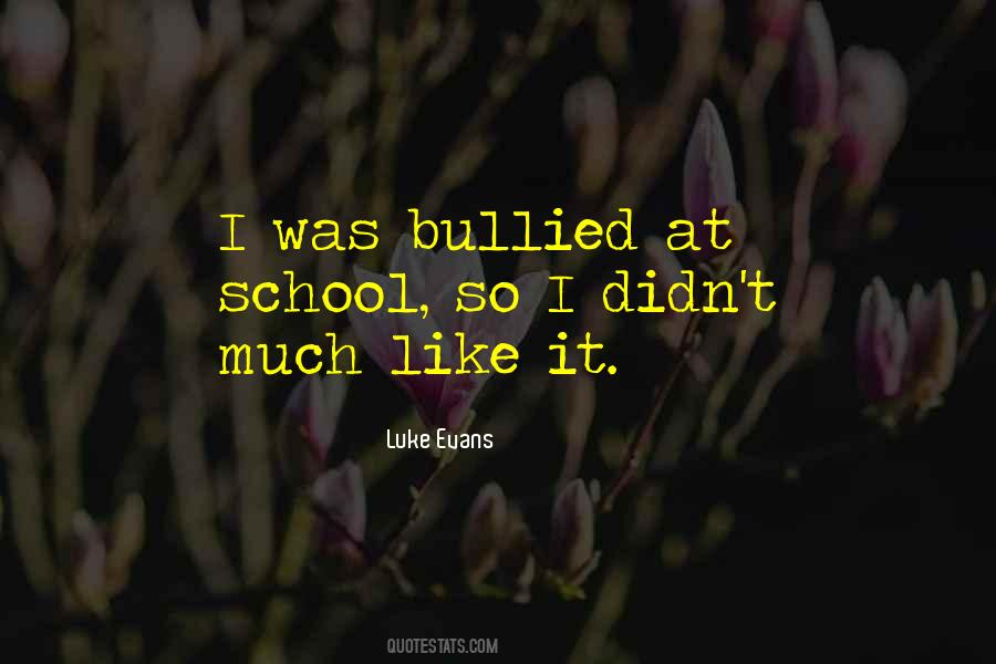 Quotes About Bullied #23351