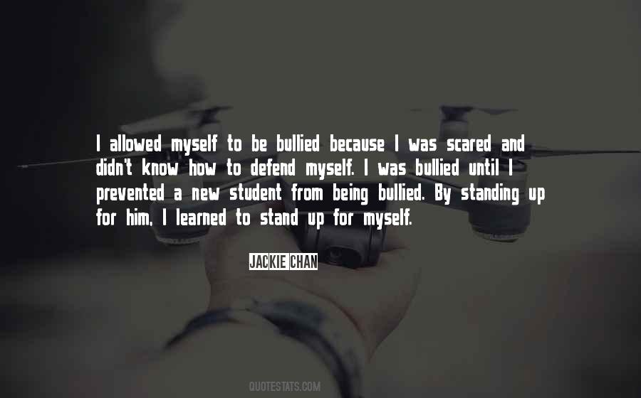 Quotes About Bullied #406828