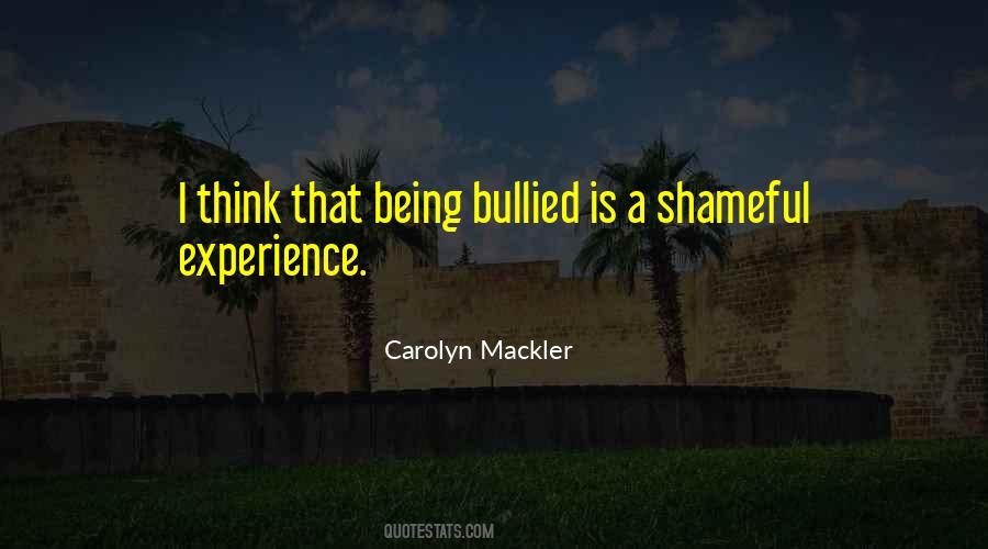 Quotes About Bullied #416663