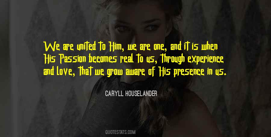 Quotes About Real Presence #1560654