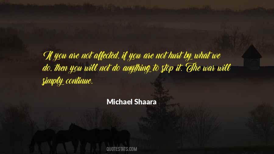 Quotes About Shaara #986170