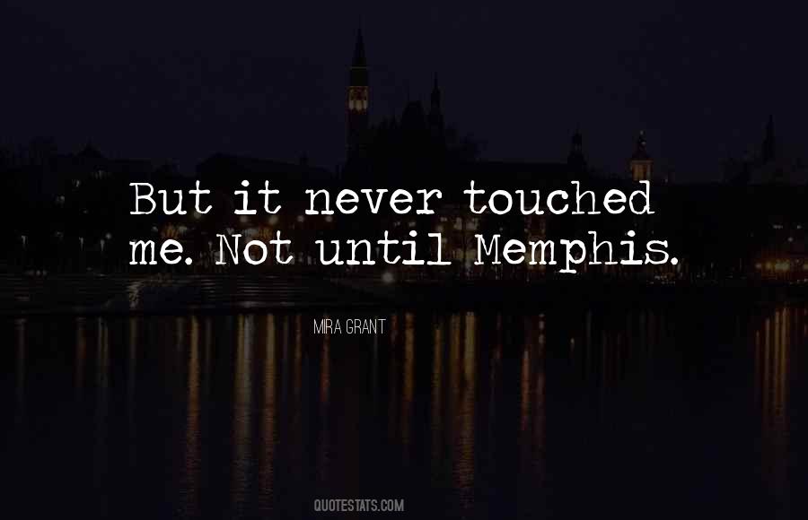 Quotes About Memphis #1110246