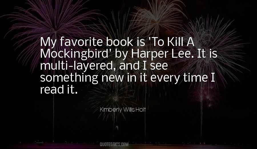 Quotes About To Kill A Mockingbird #1568232
