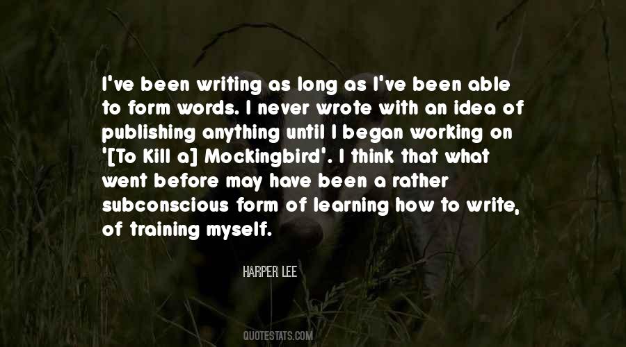 Quotes About To Kill A Mockingbird #1759308