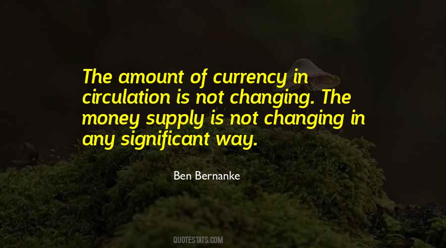 Quotes About Money Supply #504700