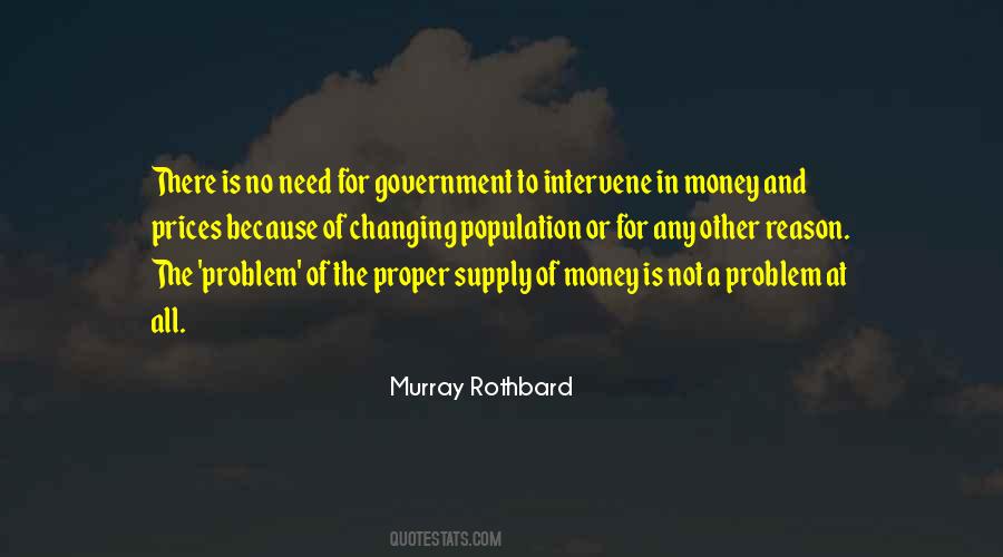 Quotes About Money Supply #739426