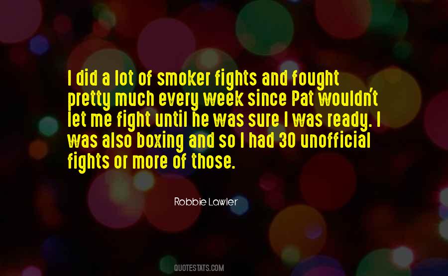 Quotes About Boxing Fighting #1207797