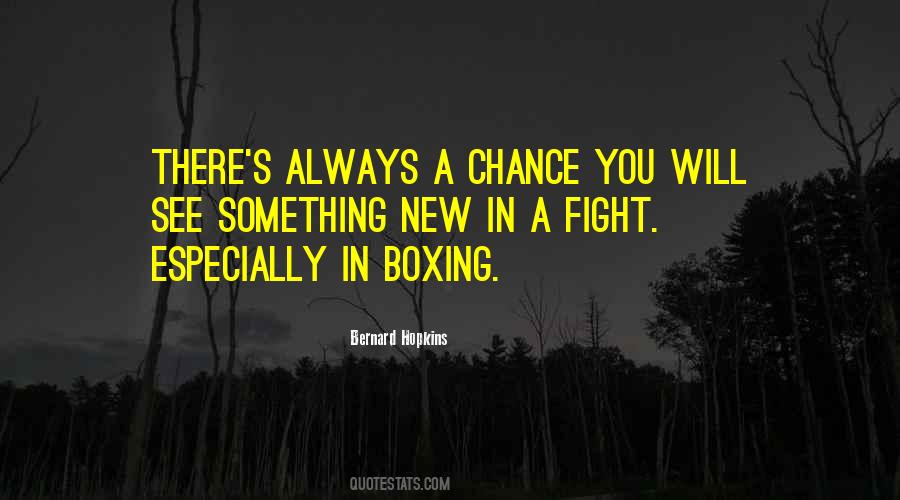 Quotes About Boxing Fighting #657817