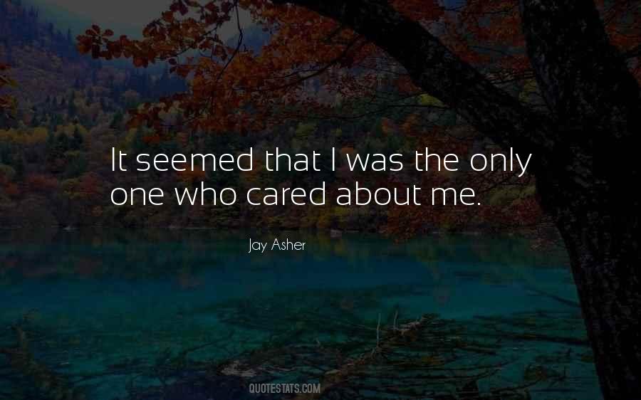Quotes About That One #1571 Quotes About That One #1571