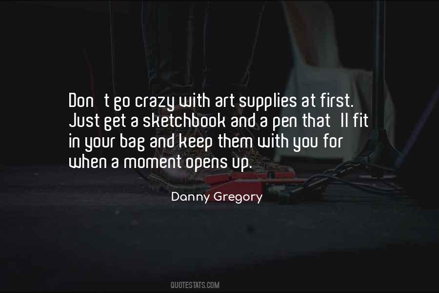 Quotes About Art Supplies #155263