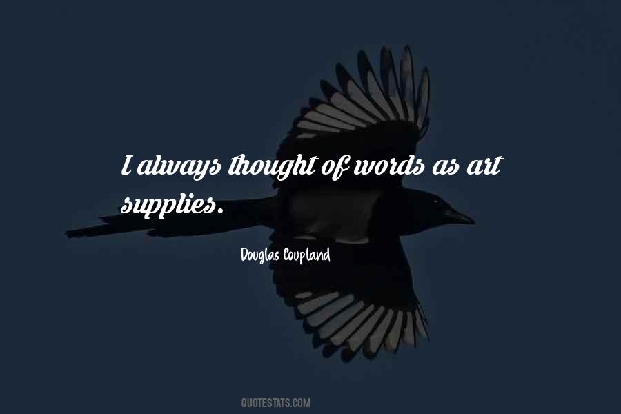 Quotes About Art Supplies #509539