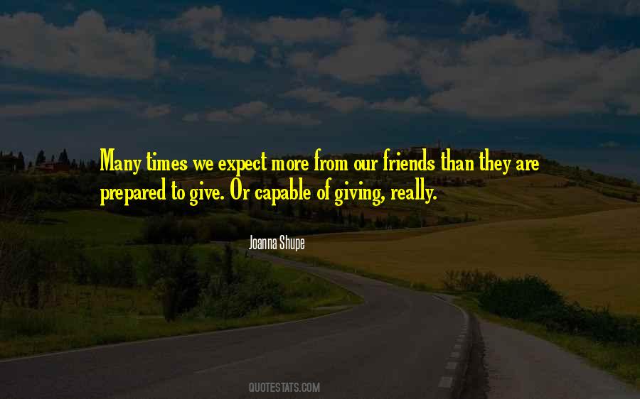 Give More Expect Quotes #1283505