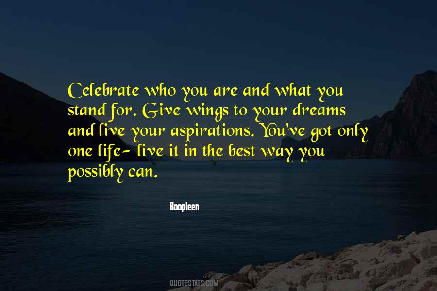 Way You Live Your Life Quotes #341747