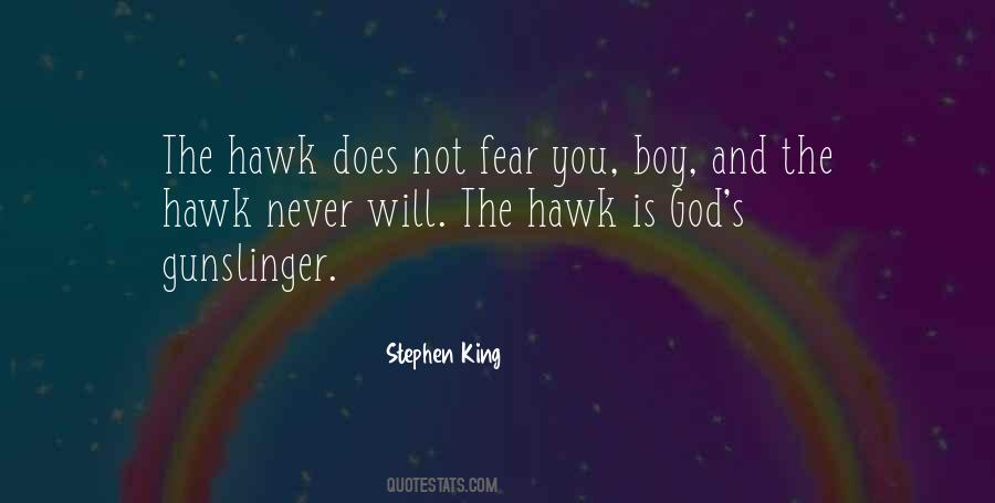 The Hawk Quotes #163624