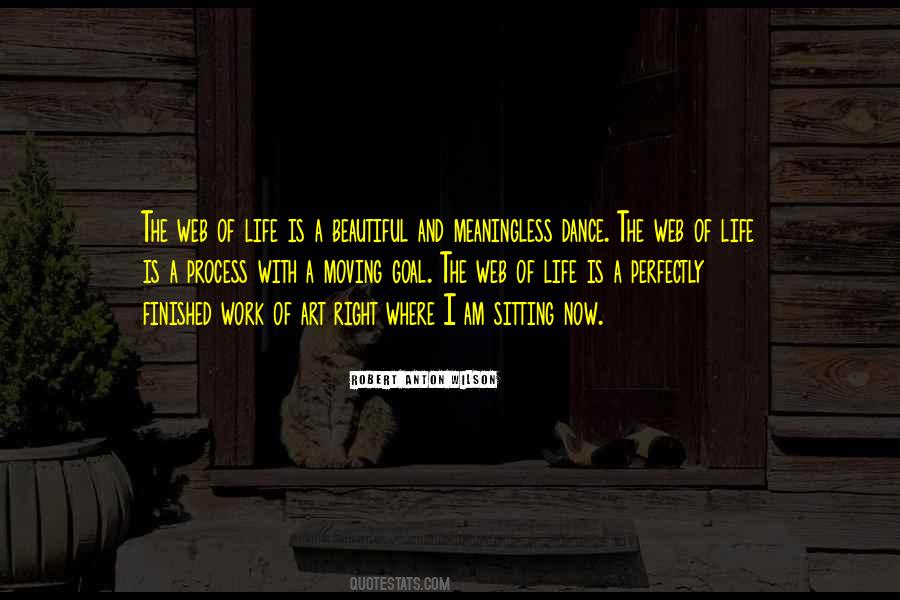 Life Is Meaningless Quotes #534397