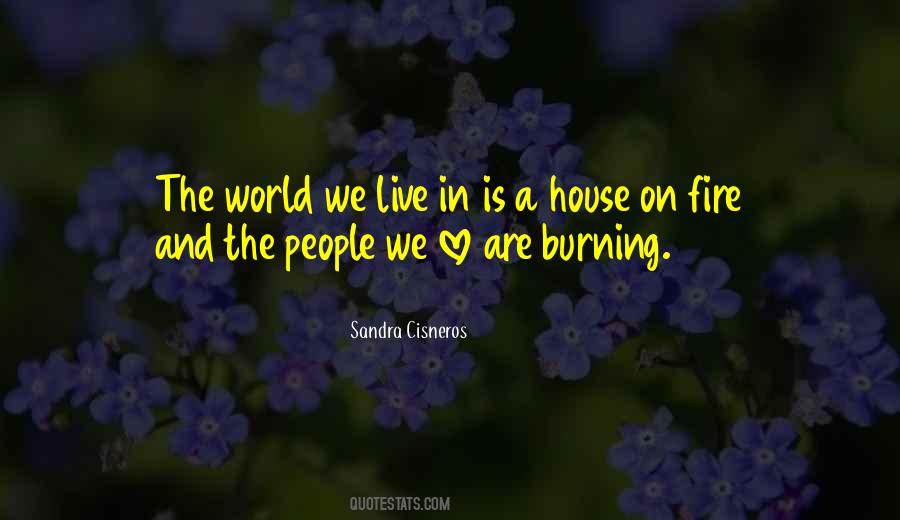 A House Fire Quotes #448881