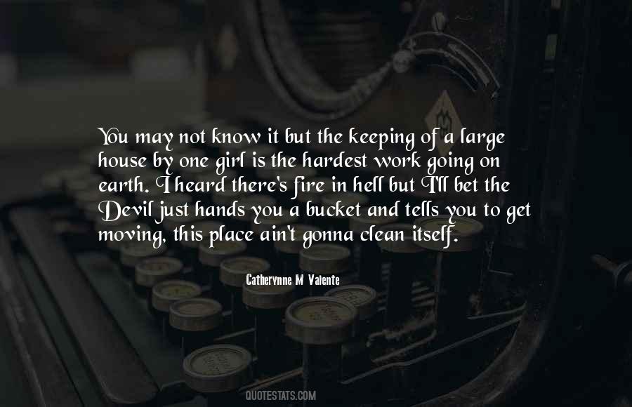 A House Fire Quotes #507306