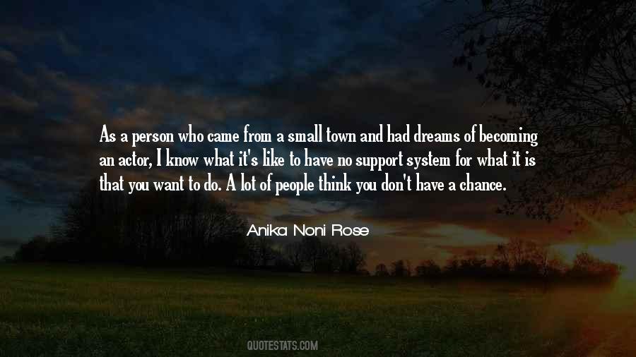 Small Dreams Quotes #1120707