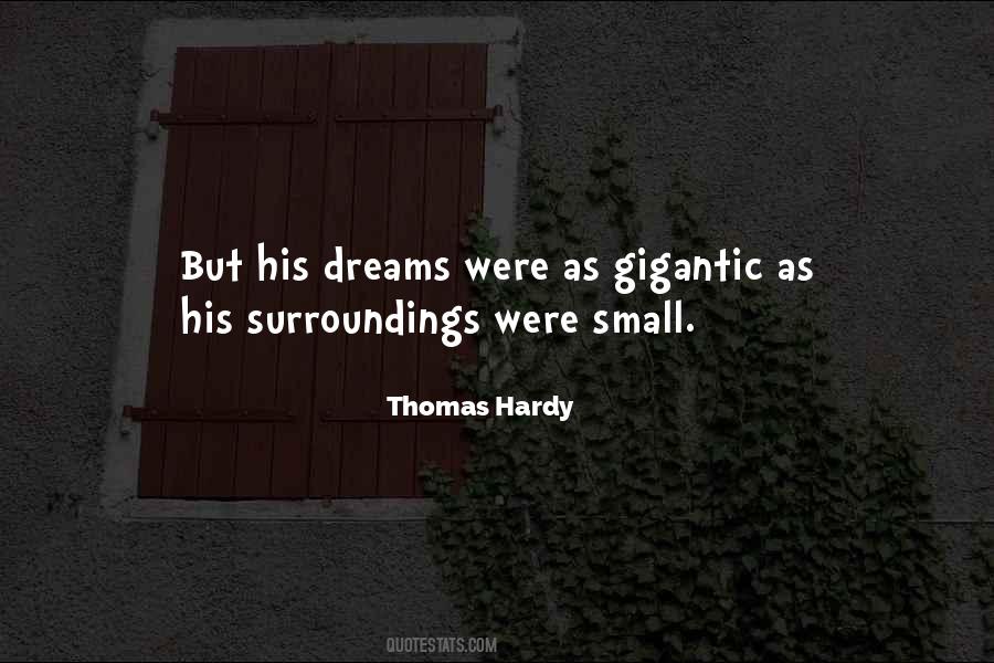 Small Dreams Quotes #698511