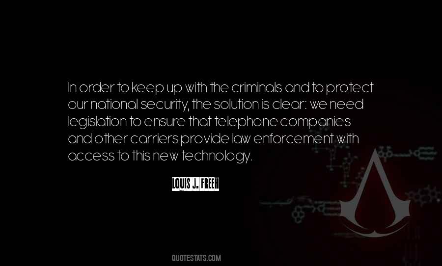 Quotes About Security Technology #1239029