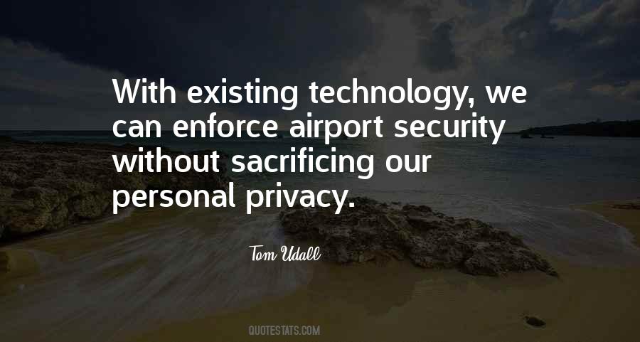 Quotes About Security Technology #1473563
