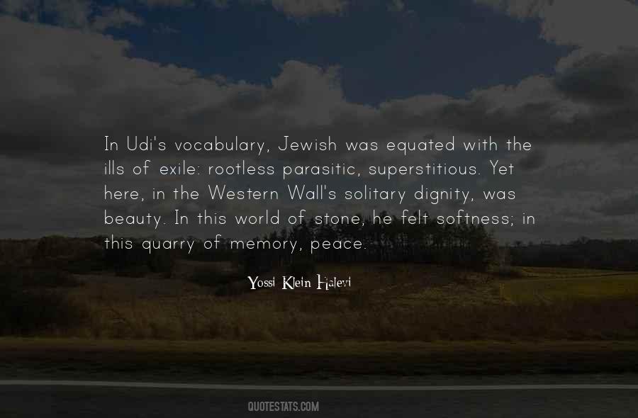 Quotes About The Western Wall #1754012