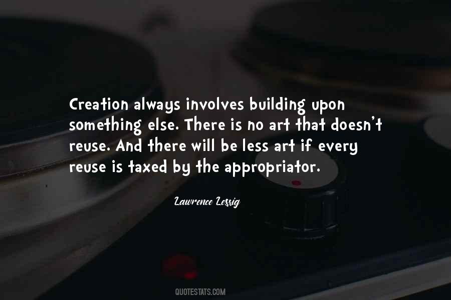 Quotes About Creation And Creativity #1118229