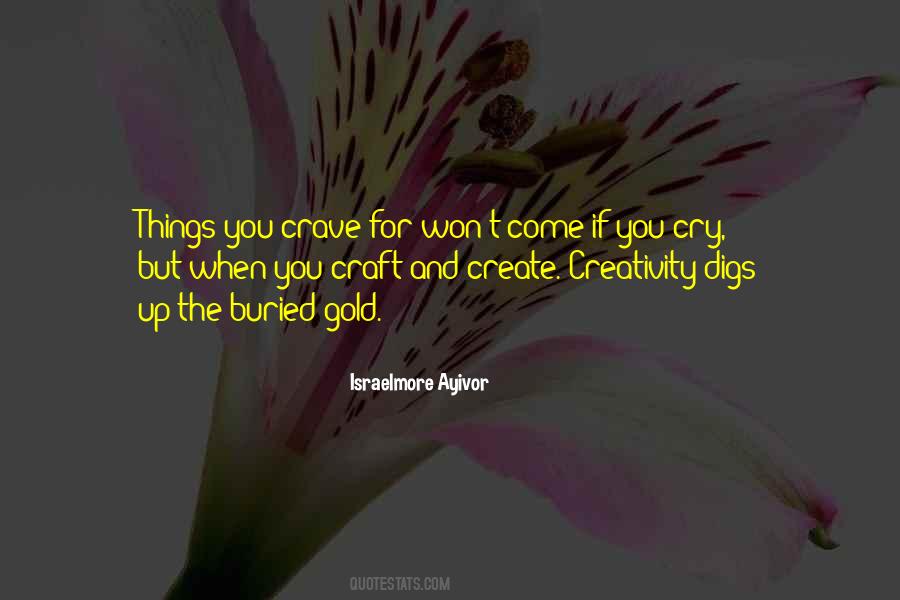 Quotes About Creation And Creativity #1489000